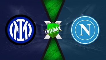 Assistir Inter de Milão x Napoli ao vivo HD 05/09/2026