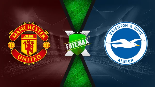 Manchester United x Brighton ao vivo