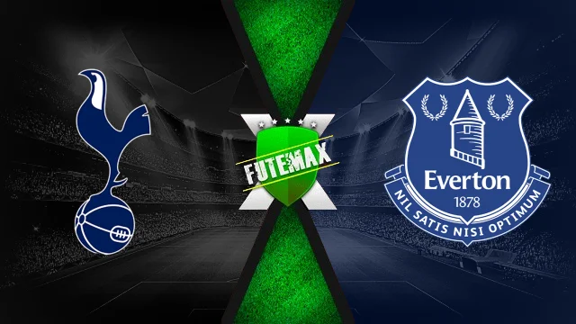 Tottenham x Everton ao vivo