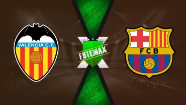 Assistir Valencia x Barcelona ao vivo 06/09/2026 online HD